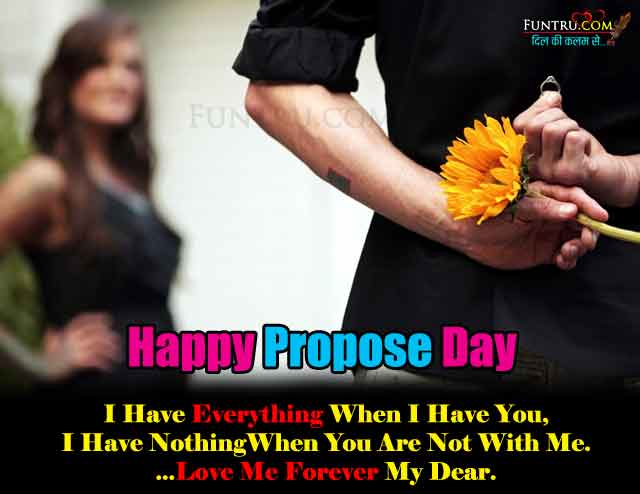 Propose Day Sms - I Have Everything
